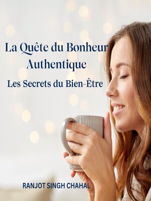 cover image of La Quête du Bonheur Authentique